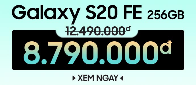 GALAXY S20 FE<br>Giá rẻ ngất ngây